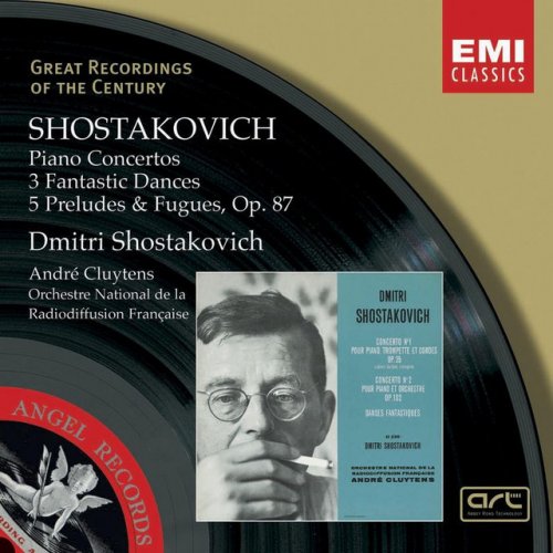 Shostakovich:Piano Concertos, Three Fantastic Dances, Preludes & Fugues.