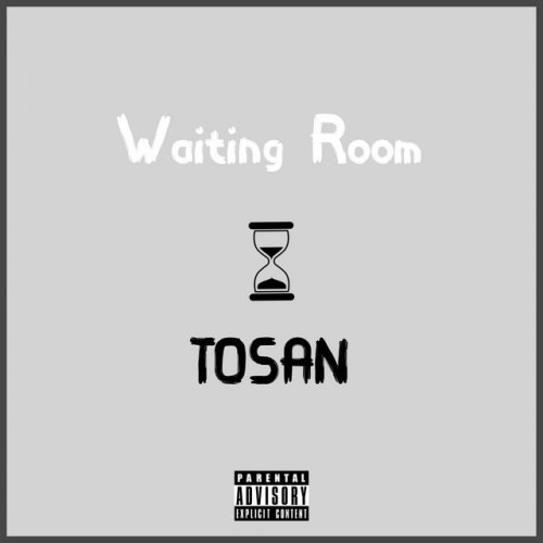Tosan Waiting Room Lyrics Musixmatch