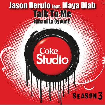 Talk To Me (Ghani La Oyouni) [Coke Studio Fusion Mix]