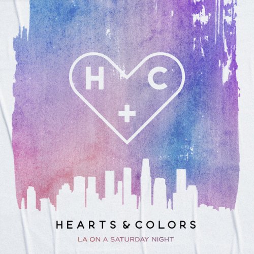 Hearts Colors La On A Saturday Night Songtext Musixmatch Listen to free internet radio, news, sports, music, and podcasts. hearts colors la on a saturday