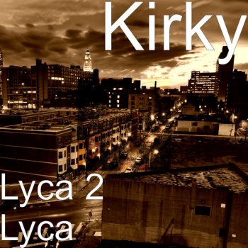 Lyca 2 Lyca By Kirky Album Lyrics Musixmatch Discover top playlists and videos from your favourite artists on shazam! musixmatch