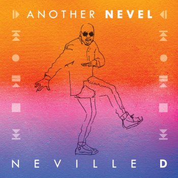 Best Of Neville D By Neville D Album Lyrics Musixmatch best of neville d by neville d album