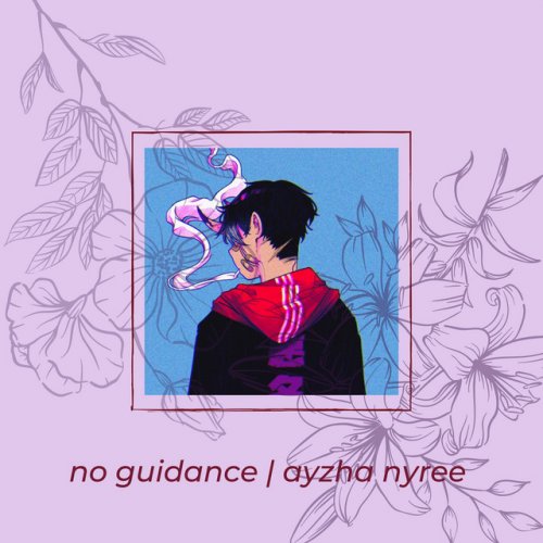 Moon Oa No Guidance Ayzha Nyree Paroles Musixmatch