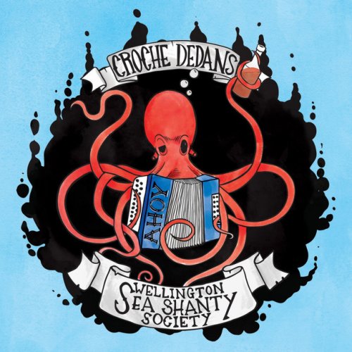 Wellington Sea Shanty Society Feat Croche Dedans The Wellerman Lyrics Musixmatch