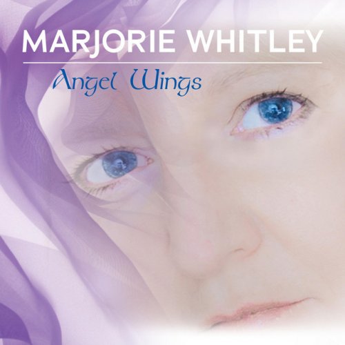 Marjorie Whitley Angel Wings Lyrics Musixmatch