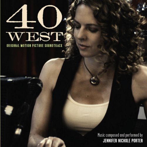 40 West (Original Motion Picture Soundtrack)