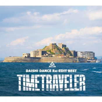 Testi DAISHI DANCE Re-EDIT BEST TIMETRAVELER