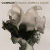 Black America Again Common - cover art
