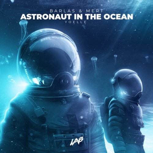 barlas mert feat yoelle astronaut in the ocean feat yoelle lyrics musixmatch