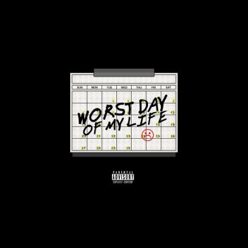 Worst Day of My Life - Single