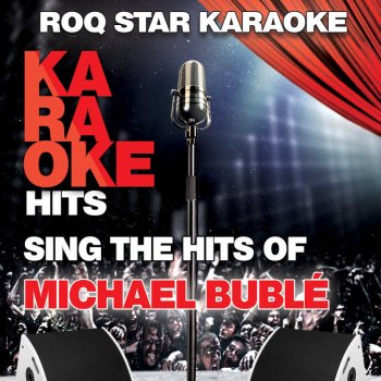 Kissing A Fool Originally Performed By Michael Buble Karaoke Version Testo Roq Star Karaoke Mtv Testi E Canzoni testi canzoni