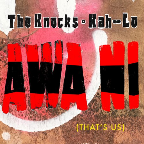 The Knocks Feat Kah Lo Awa Ni Paroles Musixmatch Permission for a prisoner to be released before their period in prison is finished, with the…. the knocks feat kah lo awa ni