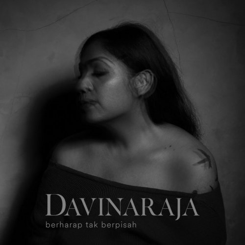 Davina Raja Berharap Tak Berpisah Lyrics Musixmatch