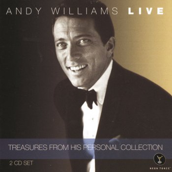 Andy Williams LIVE - Treasures From His Personal Collection