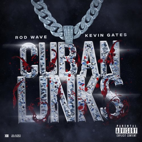 Rod Wave Cuban Links Feat Kevin Gates Lyrics Musixmatch