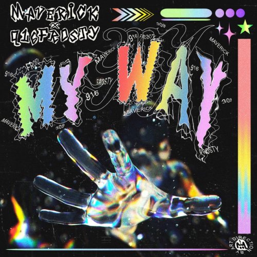 Maverick Feat 916frosty My Way Lyrics Musixmatch Maverick Feat 916frosty My Way Lyrics Musixmatch