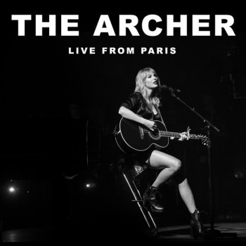 The Archer (Live From Paris) - Single