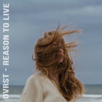 REASON TO LIVE - Single