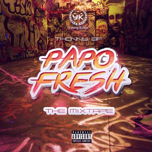 Papo Fresh Mixtape 2016