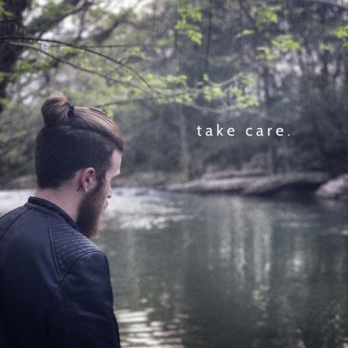 Thomas Reid Take Care Lyrics Musixmatch