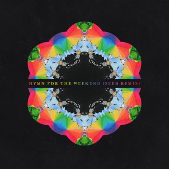 Hymn for the Weekend (Seeb Remix)