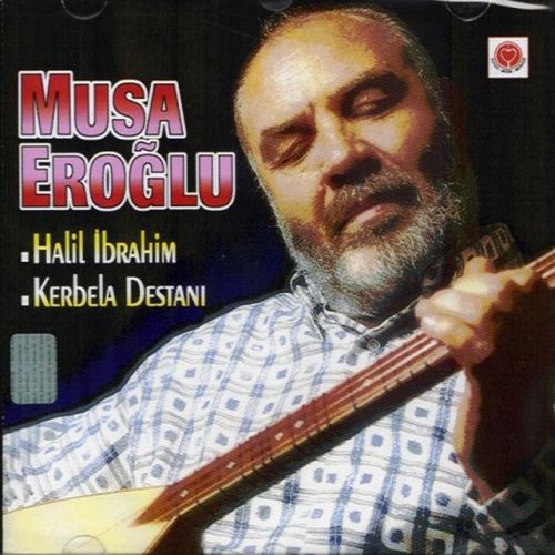Musa Eroglu Halil Ibrahim Songtext Musixmatch