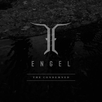 The Condemned By Engel Album Lyrics Musixmatch