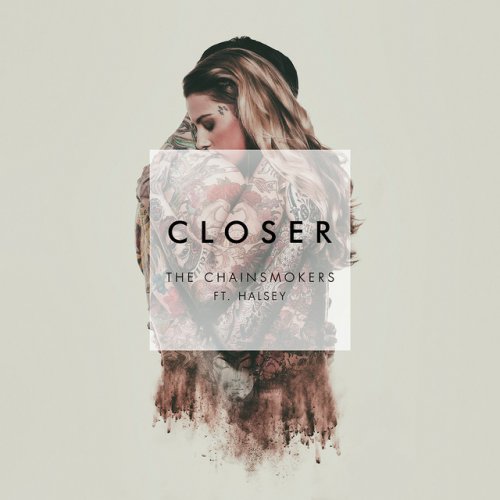 Letra De Closer De The Chainsmokers Feat Halsey Musixmatch