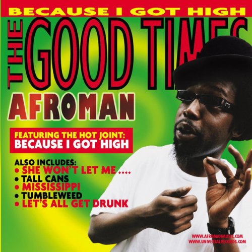 Afroman - Crazy Rap (Colt 45 & 2 Zig Zags) - Album Version (Edited