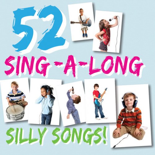 52 Sing-A-Long Silly Songs