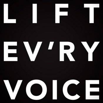 Testi Lift Ev'ry Voice and Sing (The Undefeated Mix) [feat. The String Queens]