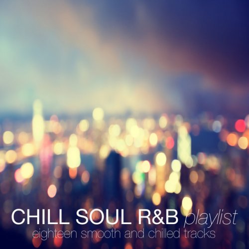 Chill Soul R&B Playlist