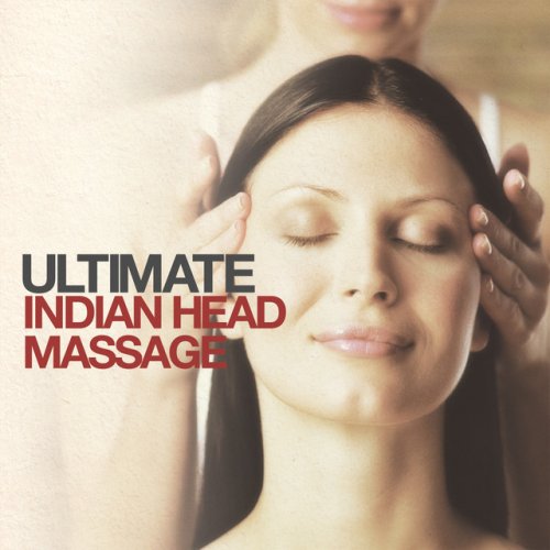 Ultimate Indian Head Massage
