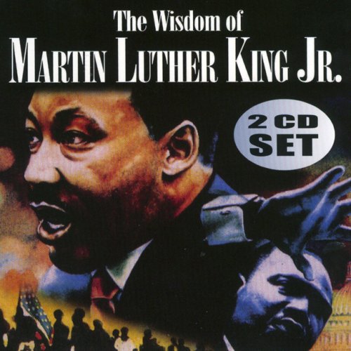 The Wisdom of Martin Luther King Vol. 2