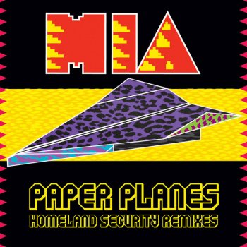Paper Planes - Homeland Security Remixes