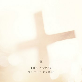 Testi The Power of the Cross - Single