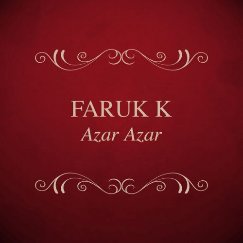 Letra De Azar Azar De Faruk K Musixmatch