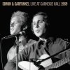Live At Carnegie Hall 1969 - EP Simon & Garfunkel - cover art