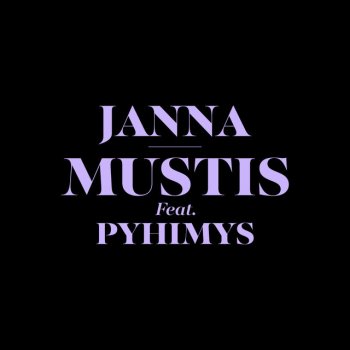 Mustis By Janna Album Lyrics Musixmatch musixmatch