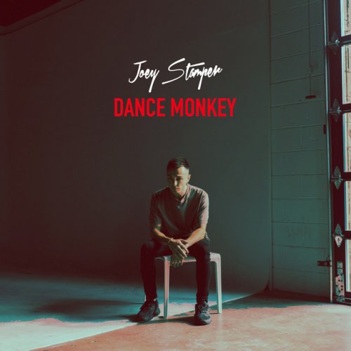 Joey Stamper Dance Monkey Lyrics Musixmatch