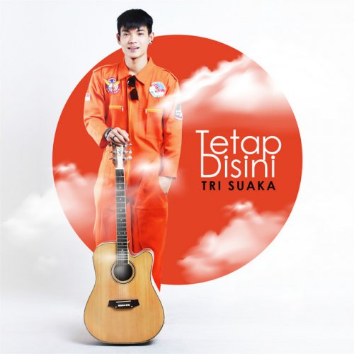 Tri Suaka Tetap Disini Letra Musixmatch
