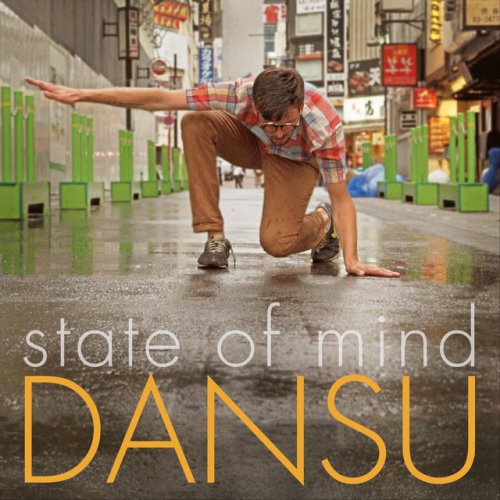 Dansu State Of Mind Testo Musixmatch