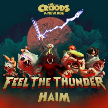 Testi Feel the Thunder (The Croods: A New Age) - Single