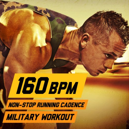 160 BPM Non-Stop Running Cadence Military Workout