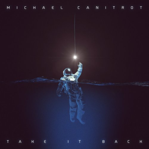 Michaël Canitrot, Armen Paul - paroles de Take It Back (feat