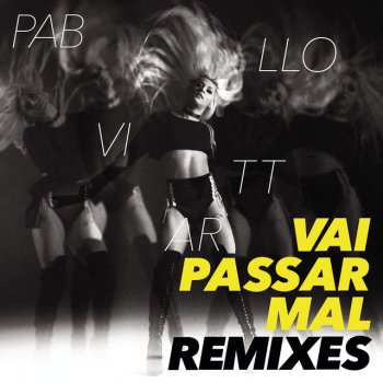 Pabllo Vittar Le Canzoni Gli Album I Testi E Le Traduzioni Mtv