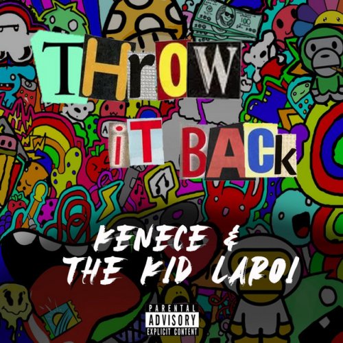 Letra de Throw It Back de kenece feat. The Kid LAROI Musixmatch