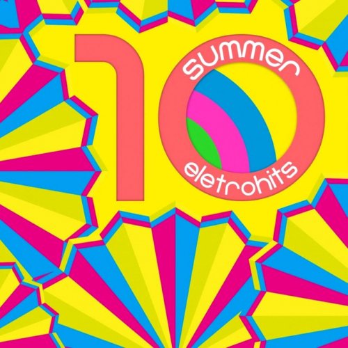 Summer Eletrohits 2014 (Volume 10)