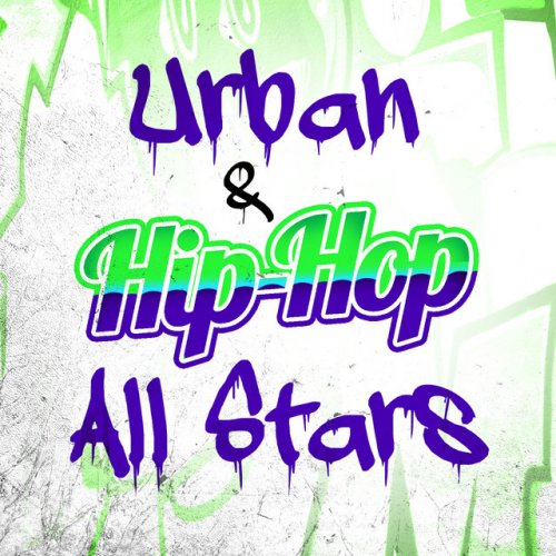 Urban & Hip Hop All Stars
