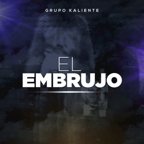 Letra De El Embrujo De Grupo Kaliente Musixmatch La canción y letra el embrujo de morat fue lanzada de manera oficial el 12 de abril del 2017 con gran éxito; letra de el embrujo de grupo kaliente